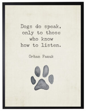 Paw print w/ Dogs do speak quote