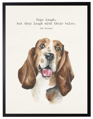 Watercolor Basset Hound with Dogs laugh quote